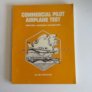 ASA Commercial Pilot Airplane‎ Test Questions Answers Explanations Study Guide